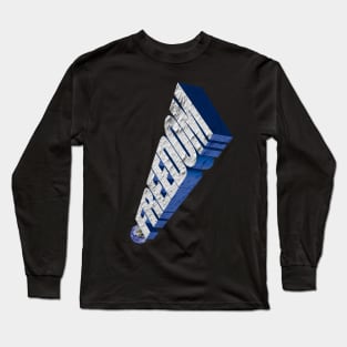 Exclaim Freedom Long Sleeve T-Shirt